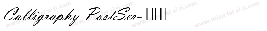 Calligraphy PostScr字体转换